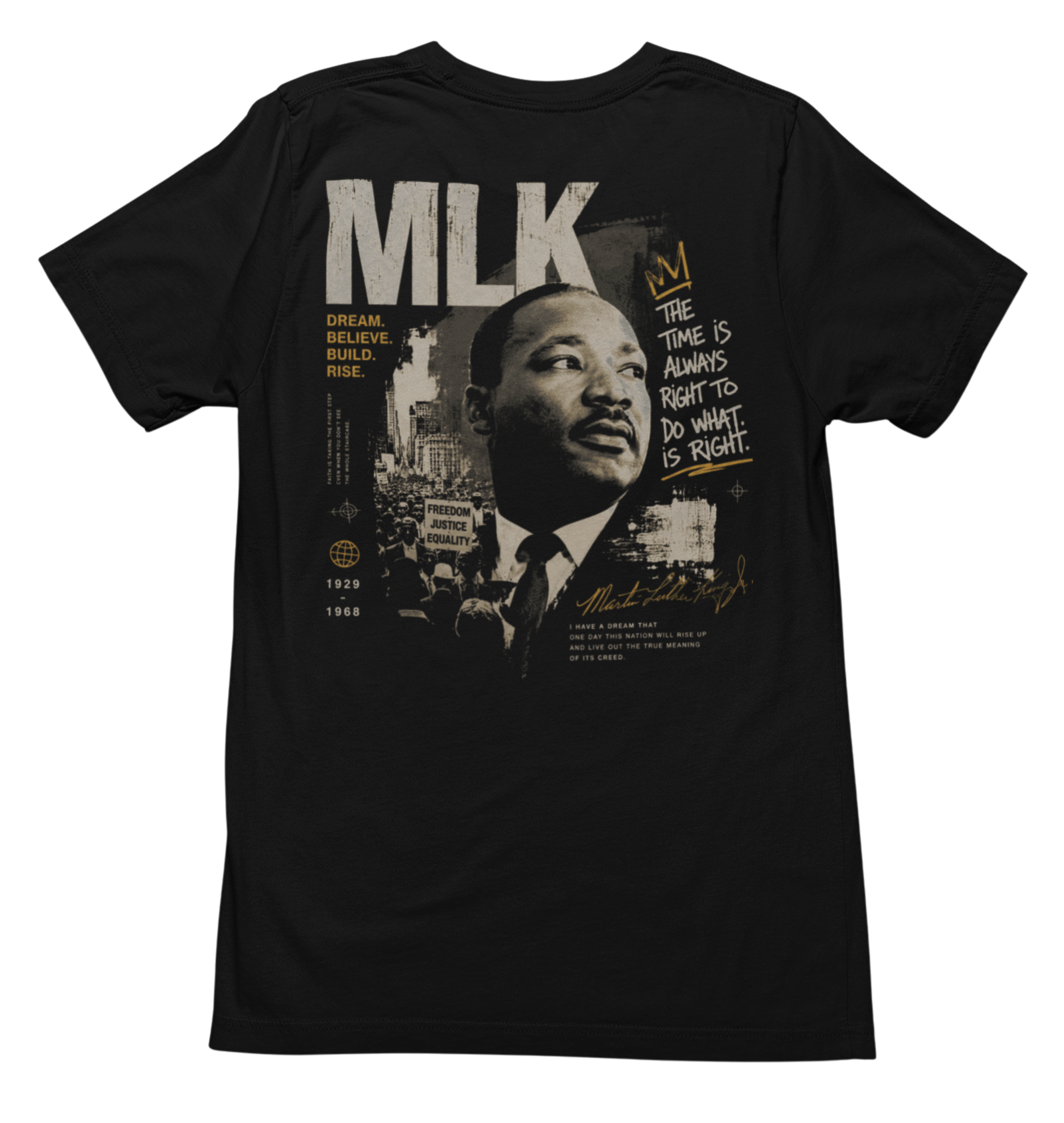 MLK – Dream. Believe. Build. Rise.