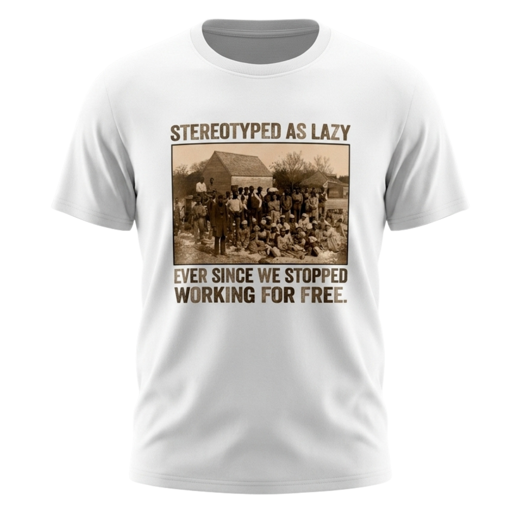 Stereotyped As Lazy