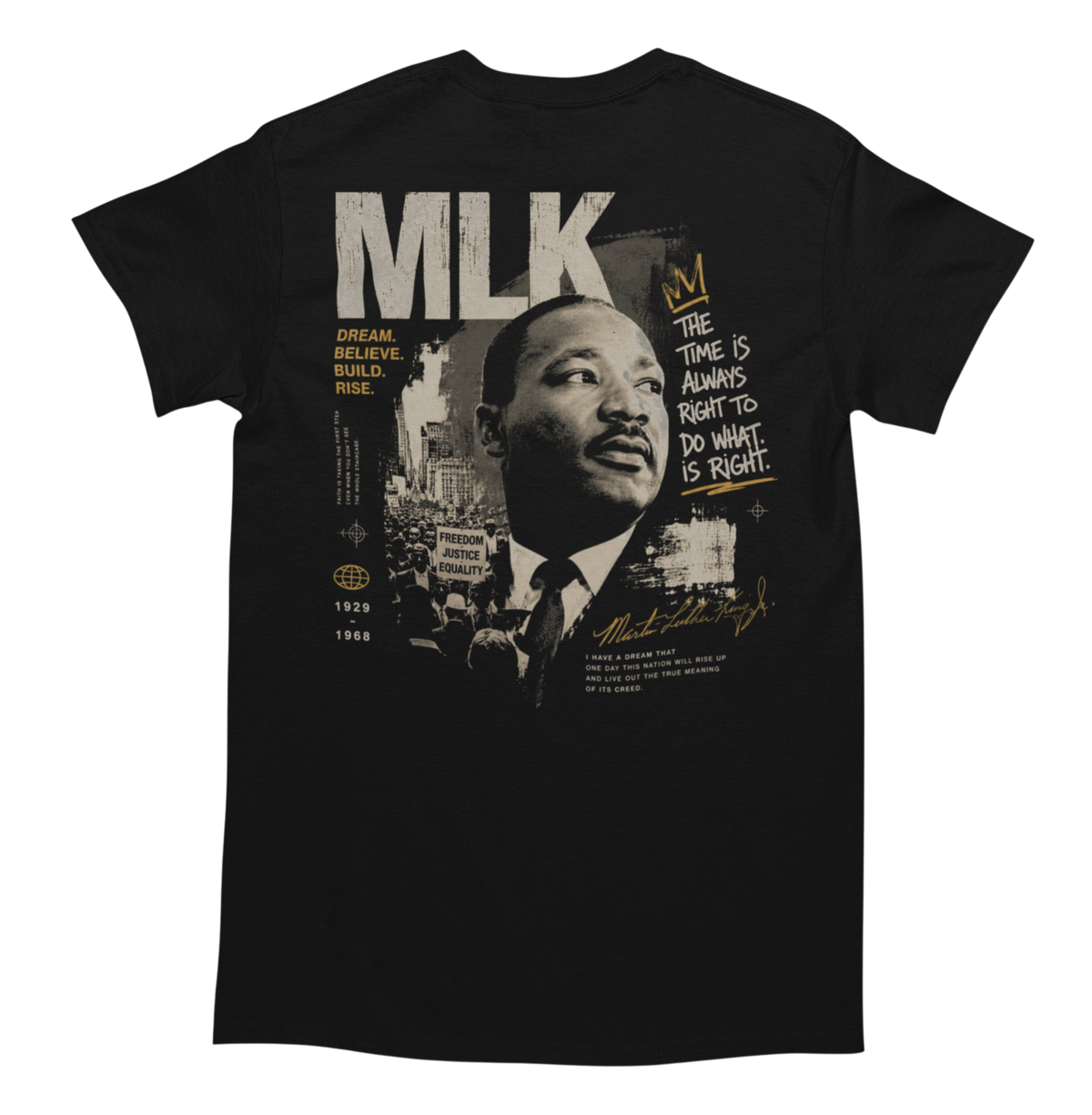 MLK – Dream. Believe. Build. Rise.