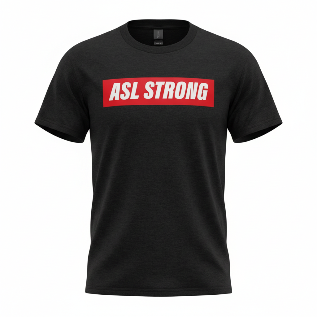 Black ASL Strong Tee