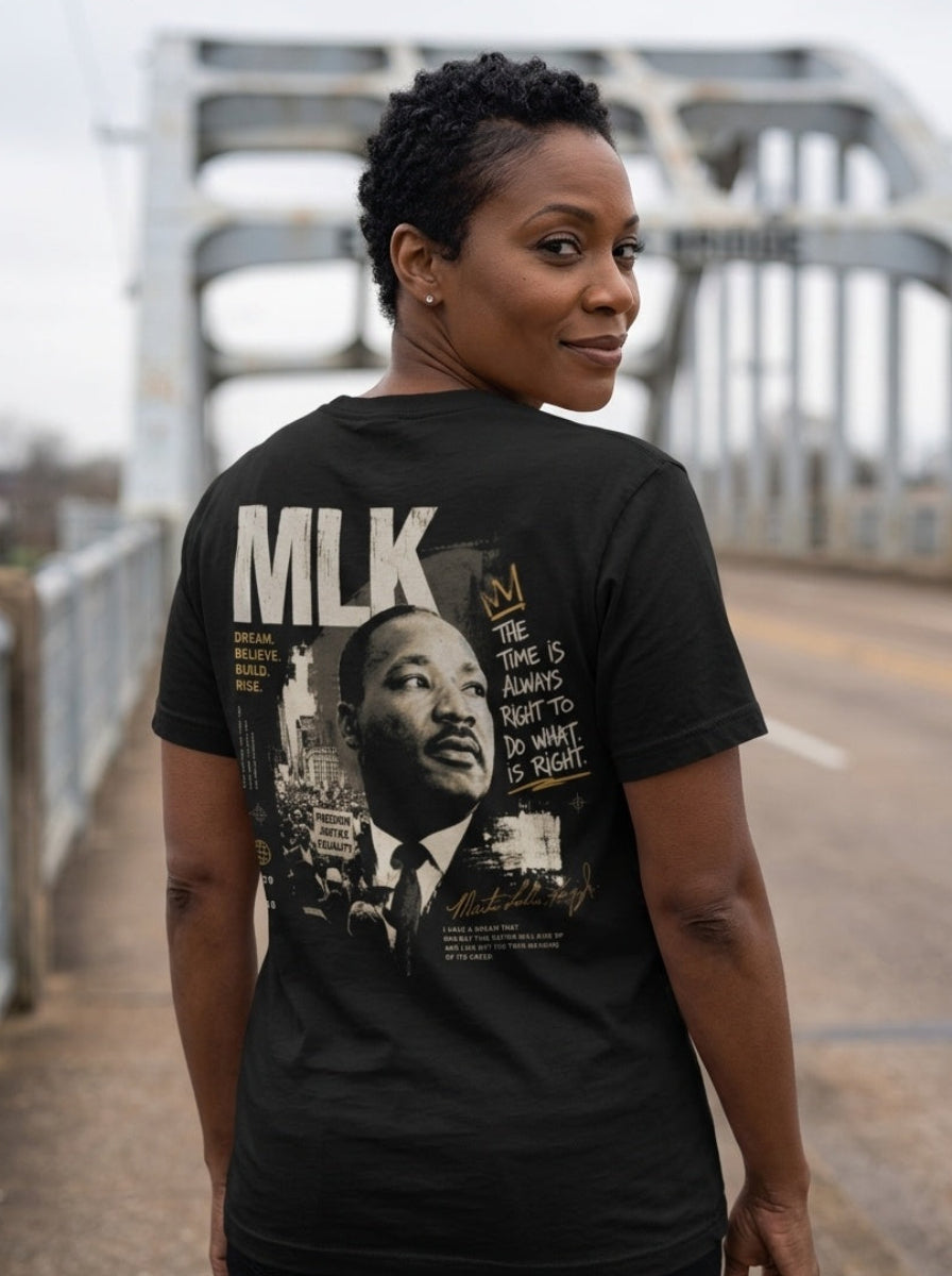 MLK – Dream. Believe. Build. Rise.